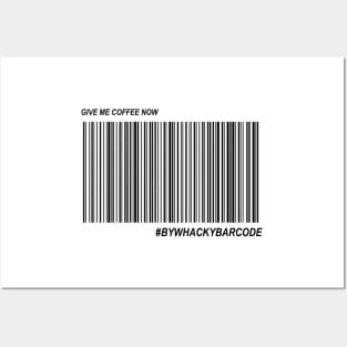 Give me a Coffee barcode Posters and Art